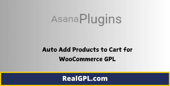 Auto Add Products to Cart for WooCommerce GPL