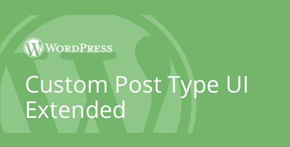 Custom Post Type UI Extended GPL