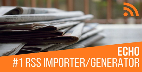Echo RSS Feed Post Generator GPL