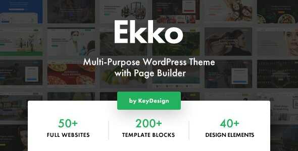 Ekko Theme GPL - Multi-Purpose WordPress Websites with Page Builder