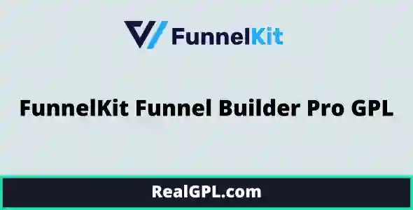 FunnelKit Funnel Builder Pro GPL