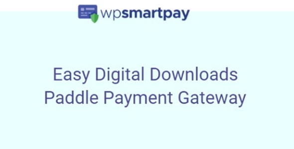 Paddle Payment Gateway GPL - Easy Digital Downloads