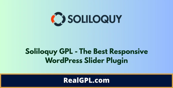 Soliloquy GPL - The Best Responsive WordPress Slider Plugin
