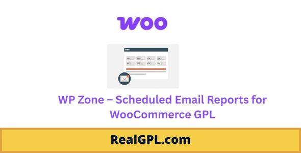 WP Zone – Scheduled Email Reports for WooCommerce GPL