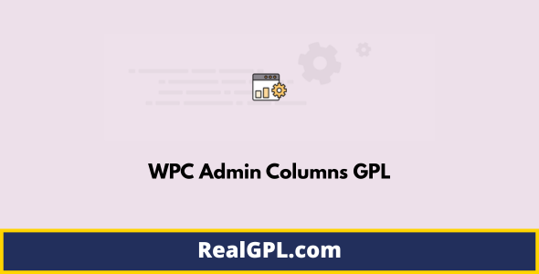 WPC Admin Columns GPL