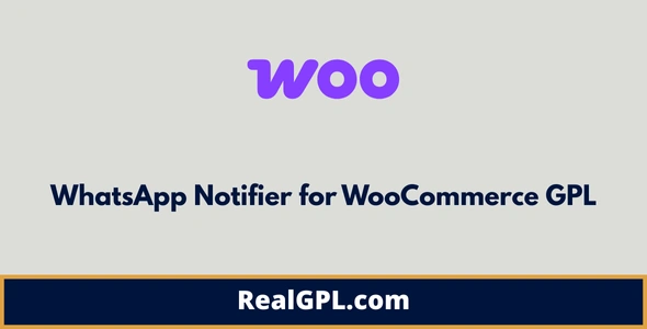 WhatsApp Notifier for WooCommerce GPL