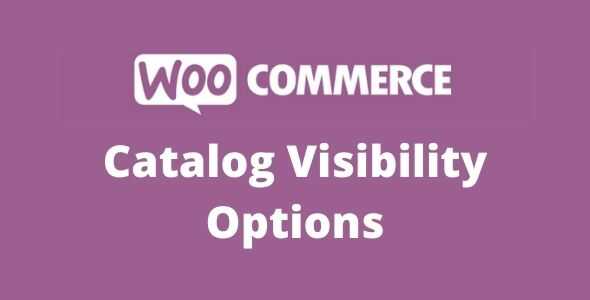 WooCommerce Catalog Visibility Options GPL