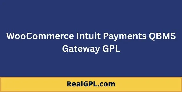WooCommerce Intuit Payments QBMS Gateway GPL