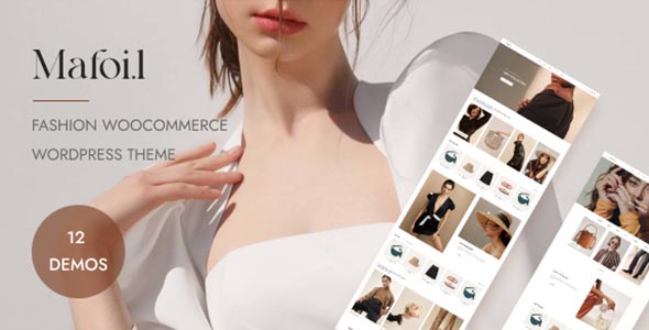 Mafoil Theme GPL – Fashion Store WooCommerce Theme