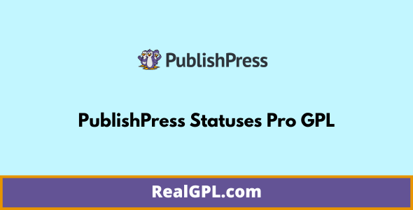 PublishPress Statuses Pro GPL