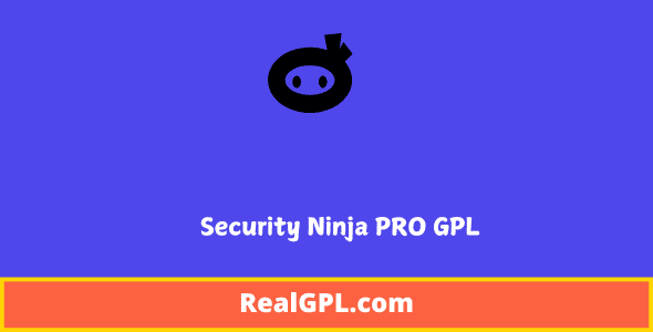 Security Ninja PRO GPL
