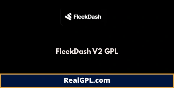 FleekDash GPL v2.6.1.1