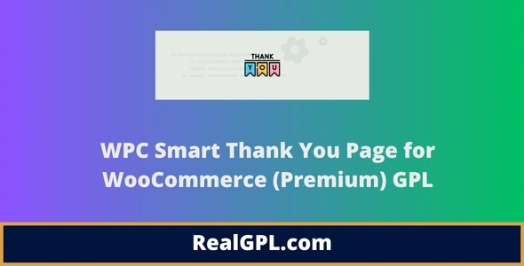 WPC Smart Thank You Page for WooCommerce (Premium) GPL