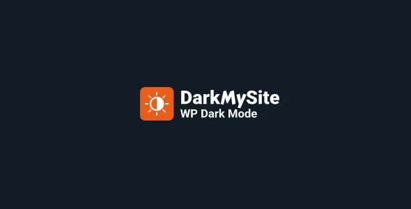 DarkMySite PRO GPL | Transform Your WordPress Site in Dark.