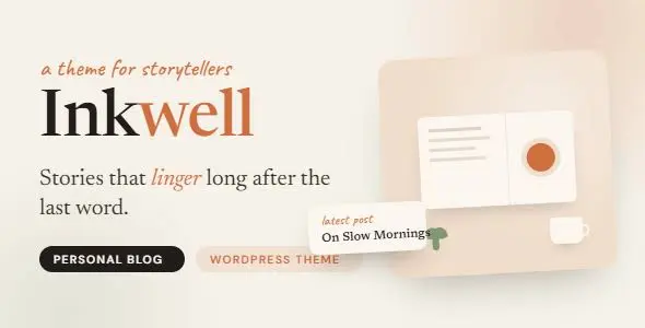 Inkwell Theme GPL - Personal Blog WordPress Theme