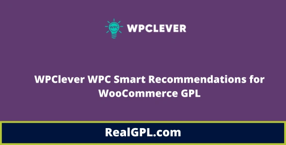WPClever WPC Smart Recommendations for WooCommerce GPL