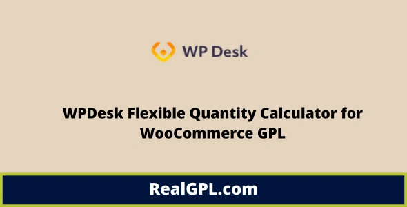 WPDesk Flexible Quantity Calculator for WooCommerce GPL