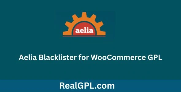 Aelia Blacklister for WooCommerce GPL