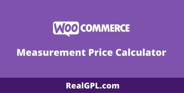 WooCommerce Measurement Price Calculator GPL